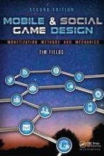 Mobile & Social Game Design af Tim Fields