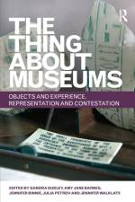 The Thing about Museums