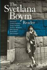 The Svetlana Boym Reader af Svetlana (Harvard University Boym