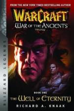 WarCraft: War of The Ancients Book one af Richard A. Knaak
