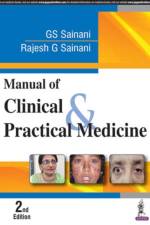 Manual of Clinical & Practical Medicine af GS Sainani