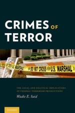 Crimes of Terror af Wadie E. (Associate Professor of Law Said