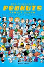 Complete Peanuts Family Album af Andrew Farago