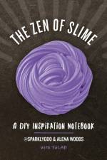 The Zen of Slime af Prim Pattanaporn