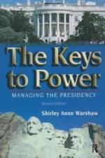 The Keys to Power af Shirley Anne (The Eisenhower Institute Warshaw