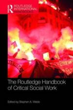 The Routledge Handbook of Critical Social Work