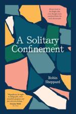 A Solitary Confinement af Robin Sheppard