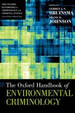 The Oxford Handbook of Environmental Criminology
