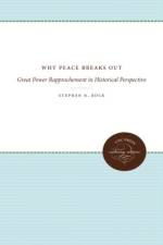 Why Peace Breaks Out af Stephen R. Rock