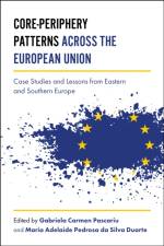 Core-Periphery Patterns across the European Union af Professor Adelaide (University of Coimbra Duarte