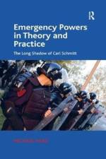 Emergency Powers in Theory and Practice af Michael (Western Sydney University Head