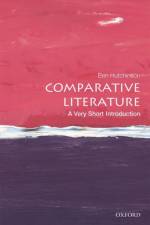 Comparative Literature af Ben (Professor of European Literature Hutchinson
