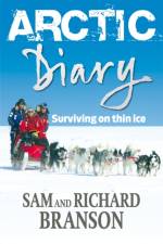 Arctic Diary af Sam Branson