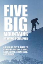 Five Big Mountains af David Schaeffer