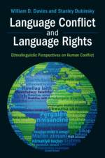 Language Conflict and Language Rights af William D. (University of Iowa) Davies