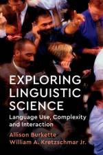 Exploring Linguistic Science af Allison (University of Mississippi) Burkette
