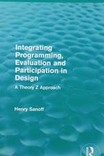 Integrating Programming, Evaluation and Participation in Design (Routledge Revivals) af Henry Sanoff