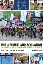 Measurement and Evaluation in Physical Education and Exercise Science af Skip M. (Illinois State University Williams