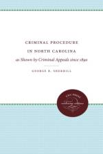 Criminal Procedure in North Carolina af George R. Sherrill