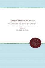 Library Resources of the University of North Carolina
