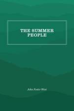 The Summer People af John Foster West