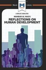 An Analysis of Mahbub ul Haq's Reflections on Human Development af Riley Quinn