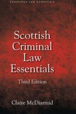 Scottish Criminal Law Essentials af Claire McDiarmid