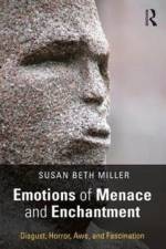 Emotions of Menace and Enchantment af Susan Beth Miller