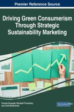 Driving Green Consumerism Through Strategic Sustainability Marketing
