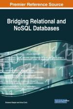 Bridging Relational and NoSQL Databases af Ivica Coric