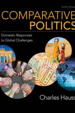Comparative Politics af Charles (Alliance for Peacebuilding) Hauss