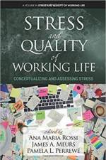 Stress and Quality of Working Life af Ana Maria Rossi