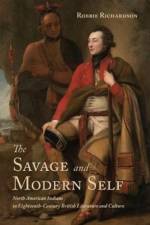 The Savage and Modern Self af Robbie Richardson