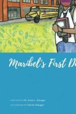 Maribel's First Day