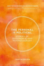 Personal Is Political af Martin Milton