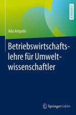 Betriebswirtschaftslehre Fur Umweltwissenschaftler af Ado Ampofo