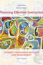 Planning Effective Instruction af Kay (Western Washington University) Price