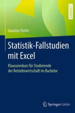 Statistik-Fallstudien mit Excel af Joachim Reiter