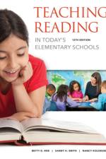 Teaching Reading in Today's Elementary Schools af Betty (Tennessee Technological University Roe