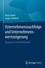 Unternehmensnachfolge Und Unternehmenswertsteigerung af Jurgen Griebsch