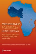 Strengthening post-Ebola health systems af World Bank