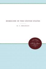 Homicide in the United States af H. C. Brearley
