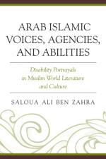 Arab Islamic Voices, Agencies, and Abilities af Saloua Ali Ben Zahra
