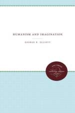 Humanism and Imagination af George R. Elliott