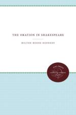 The Oration in Shakespeare af Milton Boone Kennedy