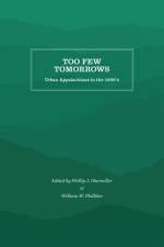 Too Few Tomorrows