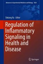 Regulation of Inflammatory Signaling in Health and Disease