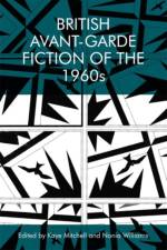 British Avant-Garde Fiction of the 1960s af MITCHELL  KAYE