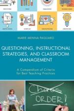 Questioning, Instructional Strategies, and Classroom Management