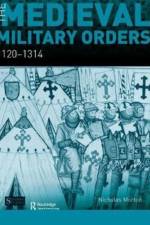 The Medieval Military Orders